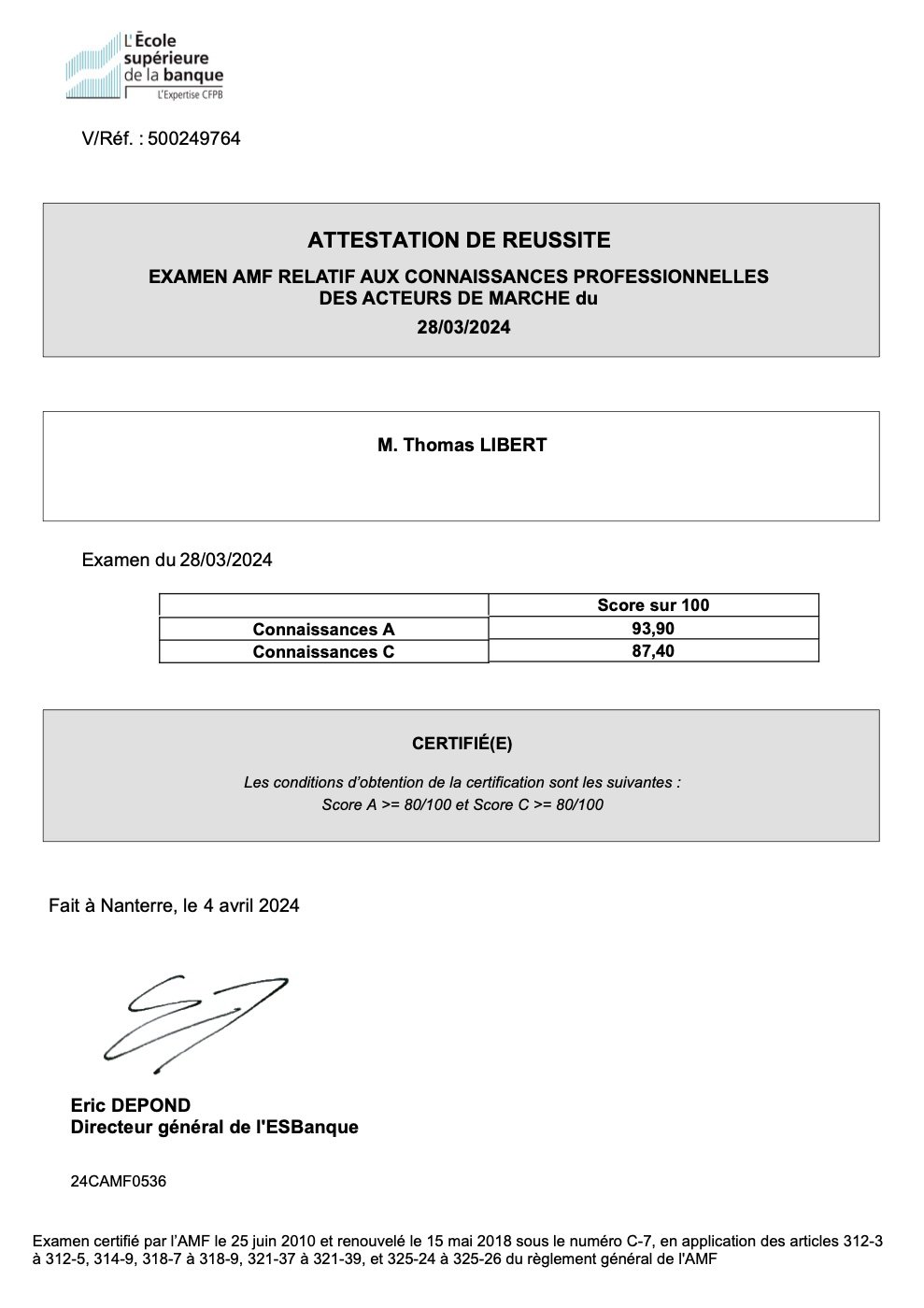 Attestation de r&eacute;ussite AMF de Thomas Libert, ESBanque, 28/03/2024, scores 93,90 et 87,40 sur 100
